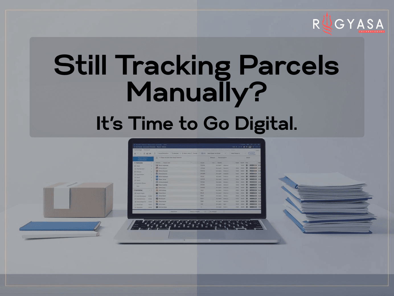 How to track parcels and manage everything