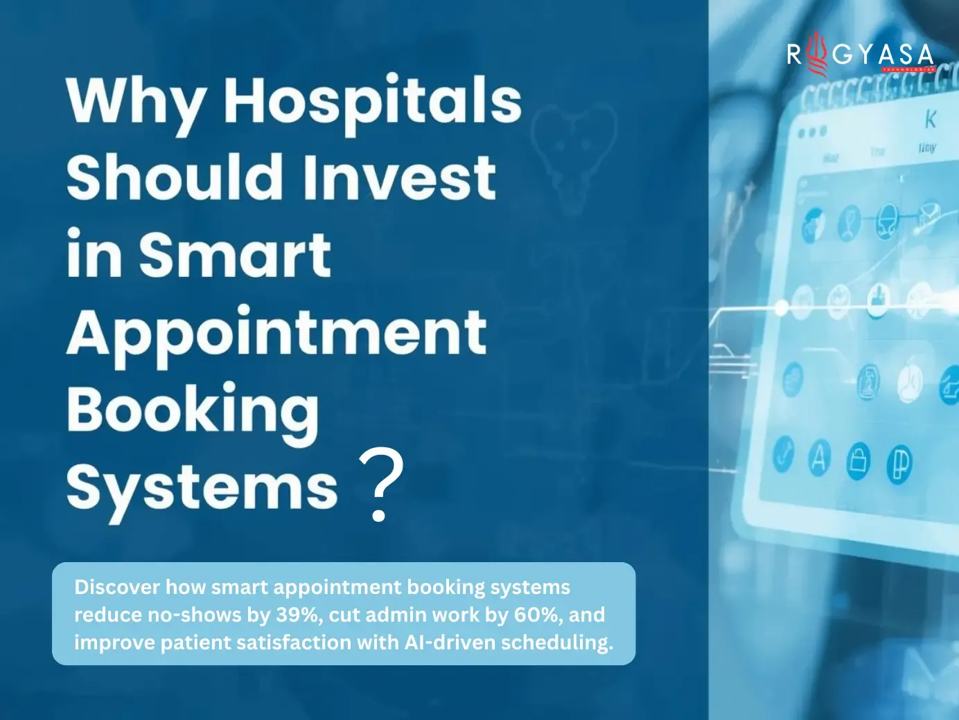 Why Hospitals Should Invest in Smart Appointment Booking Systems?
